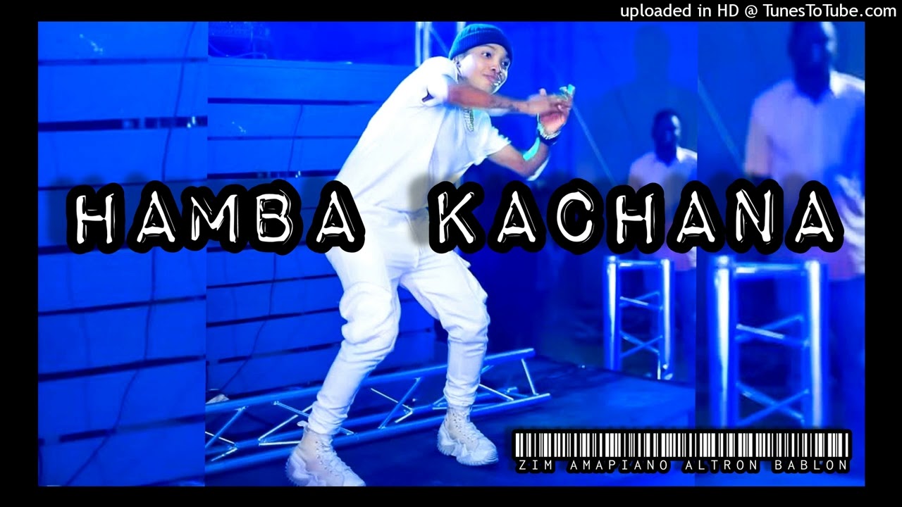 Altron Babylon -Hamba -Kachana x Amapiano [official audio ].mp3