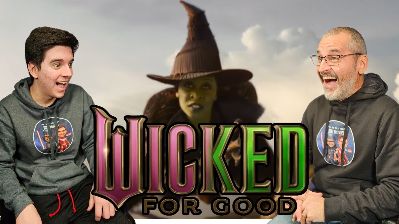 Dad and Son React to Wicked For Good Trailer for the First Time!