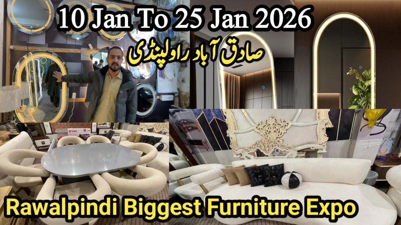 Pakistan Biggest Furniture Expo At Sadiqabad Rawalpindi | Buy Furniture At Discounted Rates