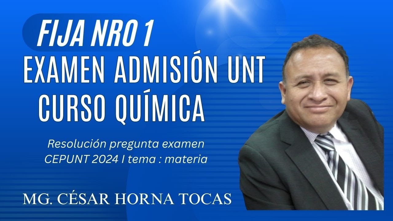 Fija nro 1 Examen de admisión  UNT - química