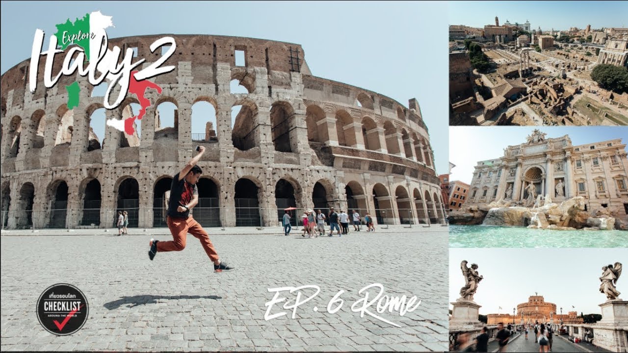 เที่ยวรอบโลก CHECKLIST EP.124 : Explore Italy by Train (Season 2) EP.6 Rome