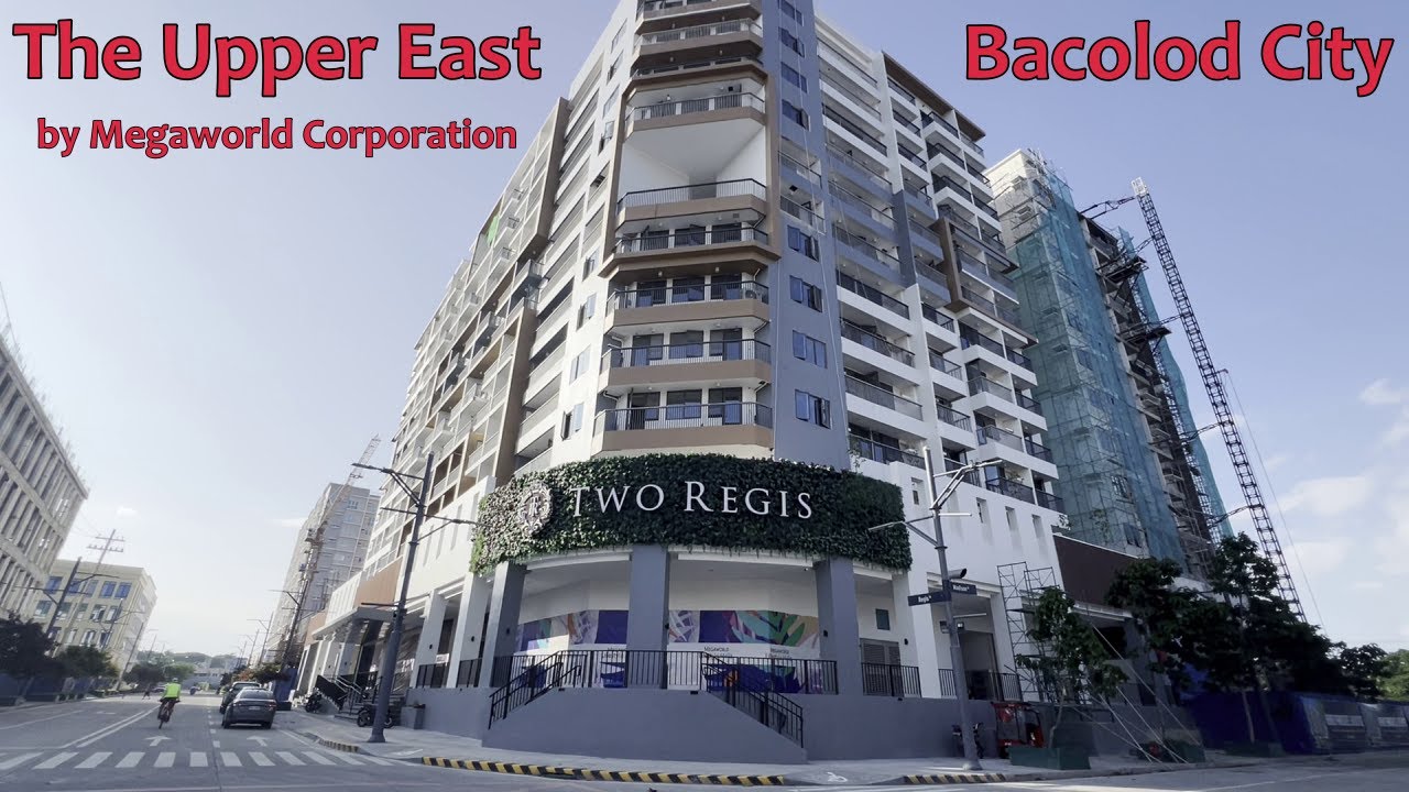 The Upper East - Bacolod by Megaworld Corporation