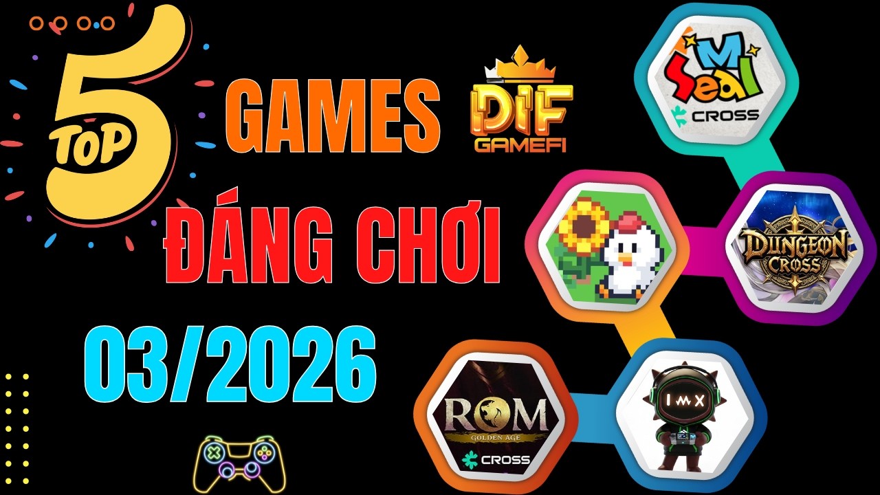 Top 5 GameFi Đ&aacute;ng Chơi Th&aacute;ng 3/2026 | Free Cũng Kiếm Được Tiền