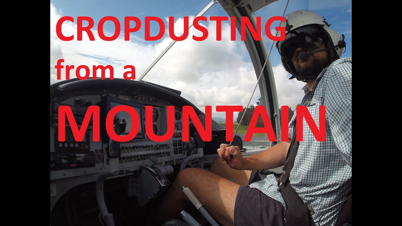 Airstrip on a hillside- Cropdusting