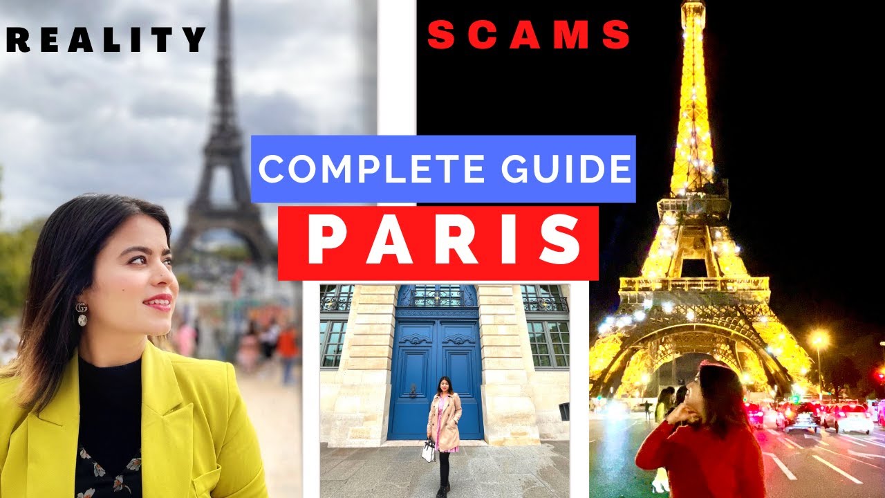 Places to visit in Paris I Paris Travel Guide I Eiffel Tower I Scams in Paris I Indian in Europe