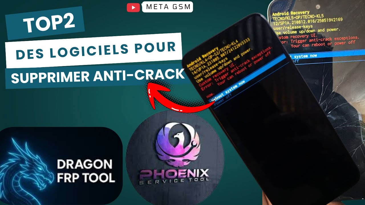 COMMENT SUPPRIMER ANTI-CRACK TECNO INFINIX AVEC DRAGON FRP TOOL ET PHOENIX SERVICE TOOL ( GUIDE )