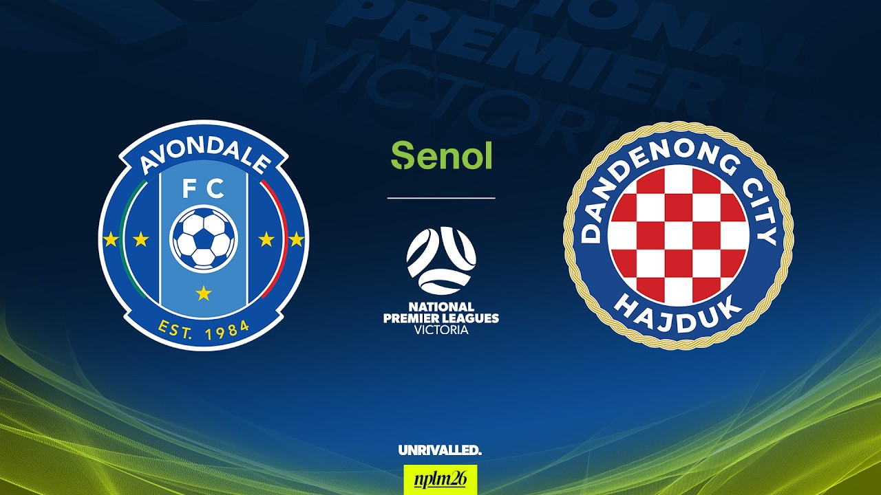 2026 Senol NPLM Victoria Round 5: Avondale FC v Dandenong City SC
