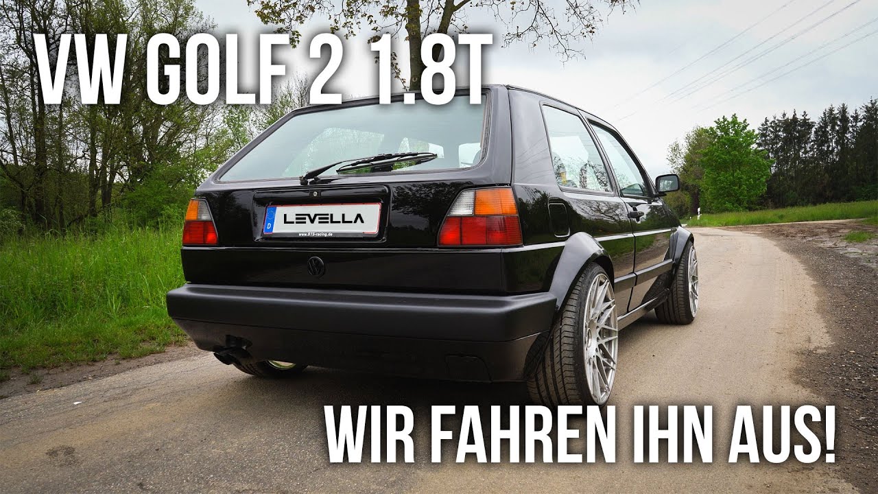 LEVELLA | VW Golf 2 1.8T Projekt | Neuer Turbolader - Wir fahren ihn aus!