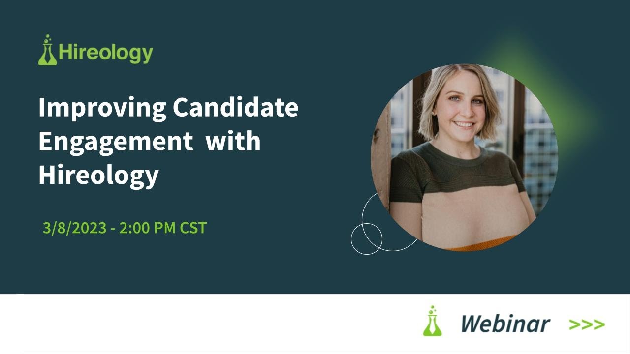 Improving Candidate Engagement with Hireology