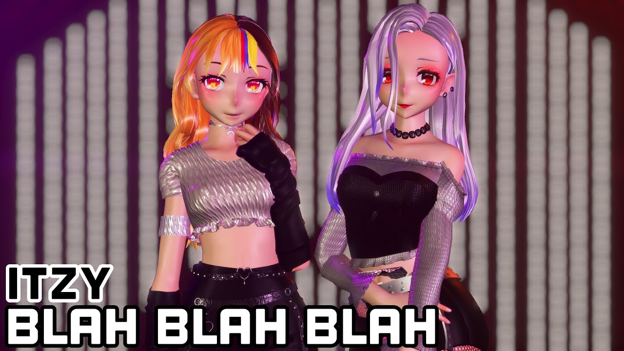 【MMD】✧ ⸢Itzy⸥ ✧【⭒Blah Blah Blah⭒】❆ ⸢Galaco & Haku Yowane⸥