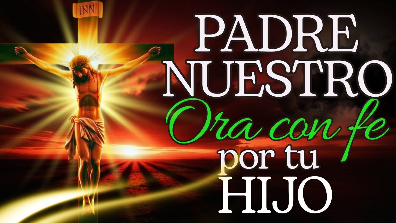 ⁣⁣⁣🕯️ Un PADRE NUESTRO por tu Hijo | Oración PODEROSA de una Madre que confía