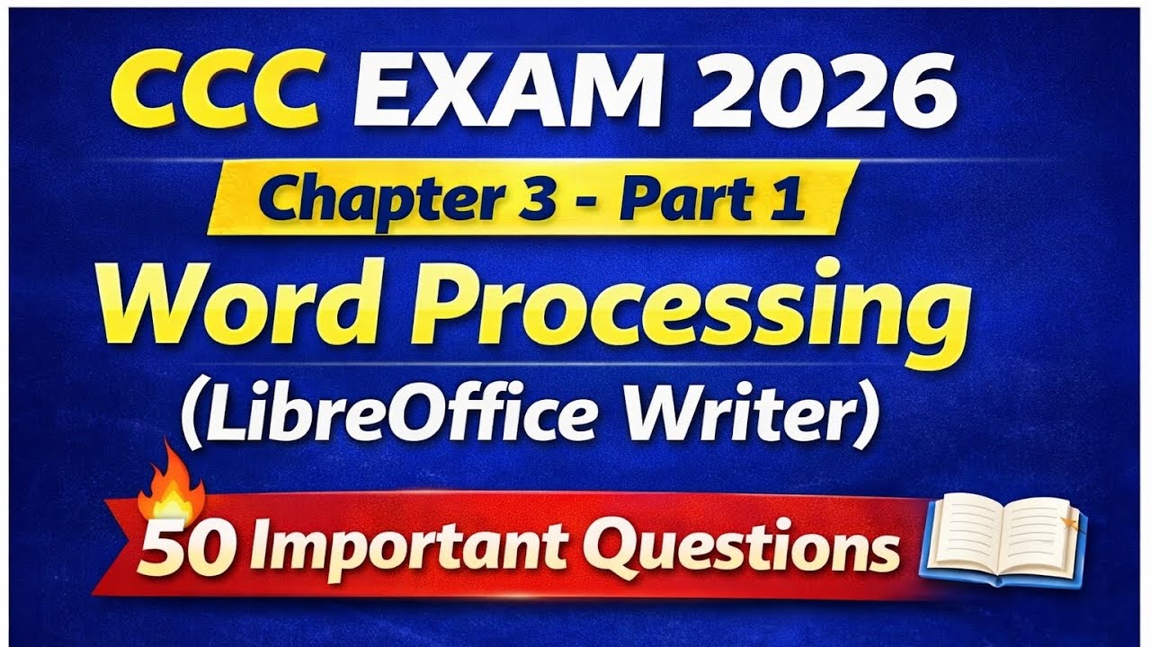 Chapter 3 Word processing ( libre office writer) CCC EXAM important questions ❓