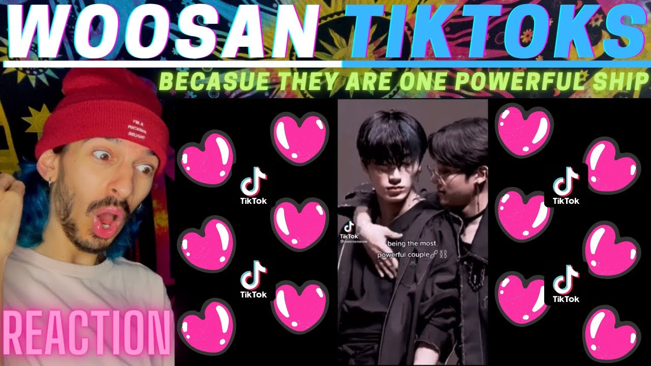 WOOSAN TIKTOKS because that is one powerful ship! | WOOSAN EDITS | REACTION
