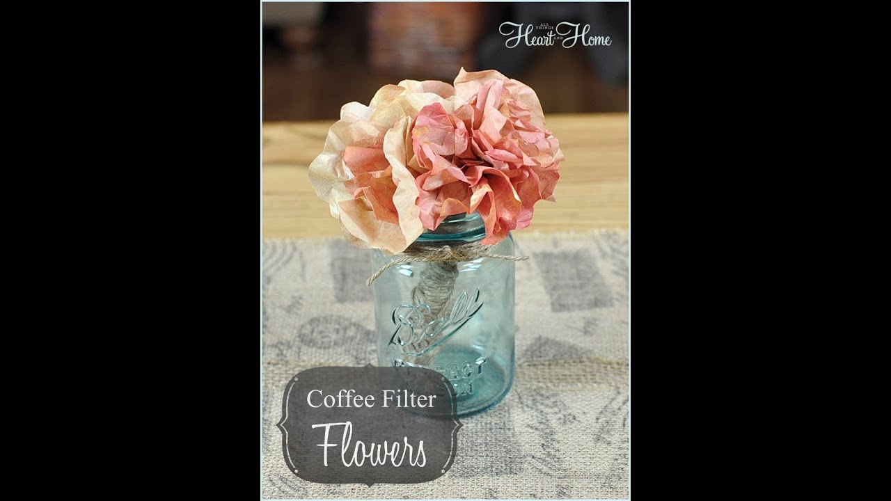 Coffee Filter Flowers Tutorial