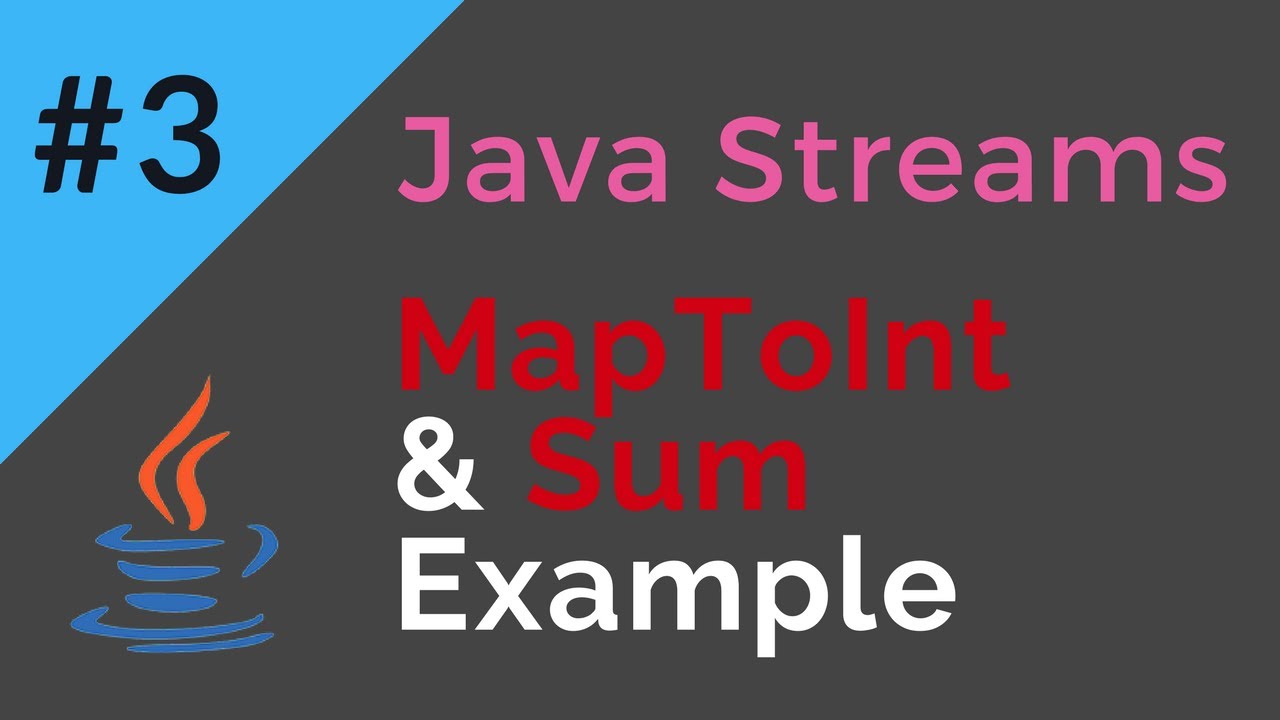 Java Streams | MapToInt & Sum Example | Tech Primers