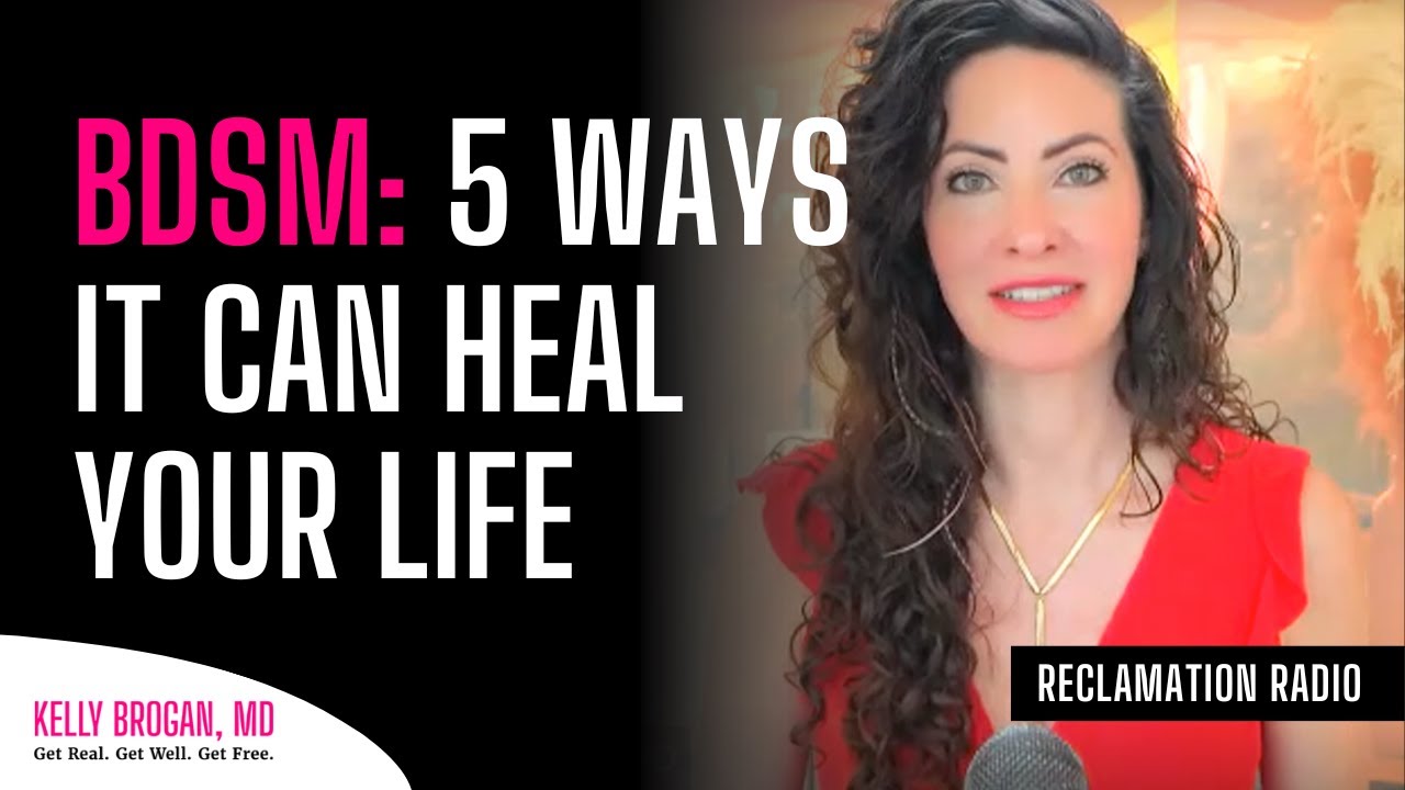 BDSM: 5 Ways It Can Heal Your Life