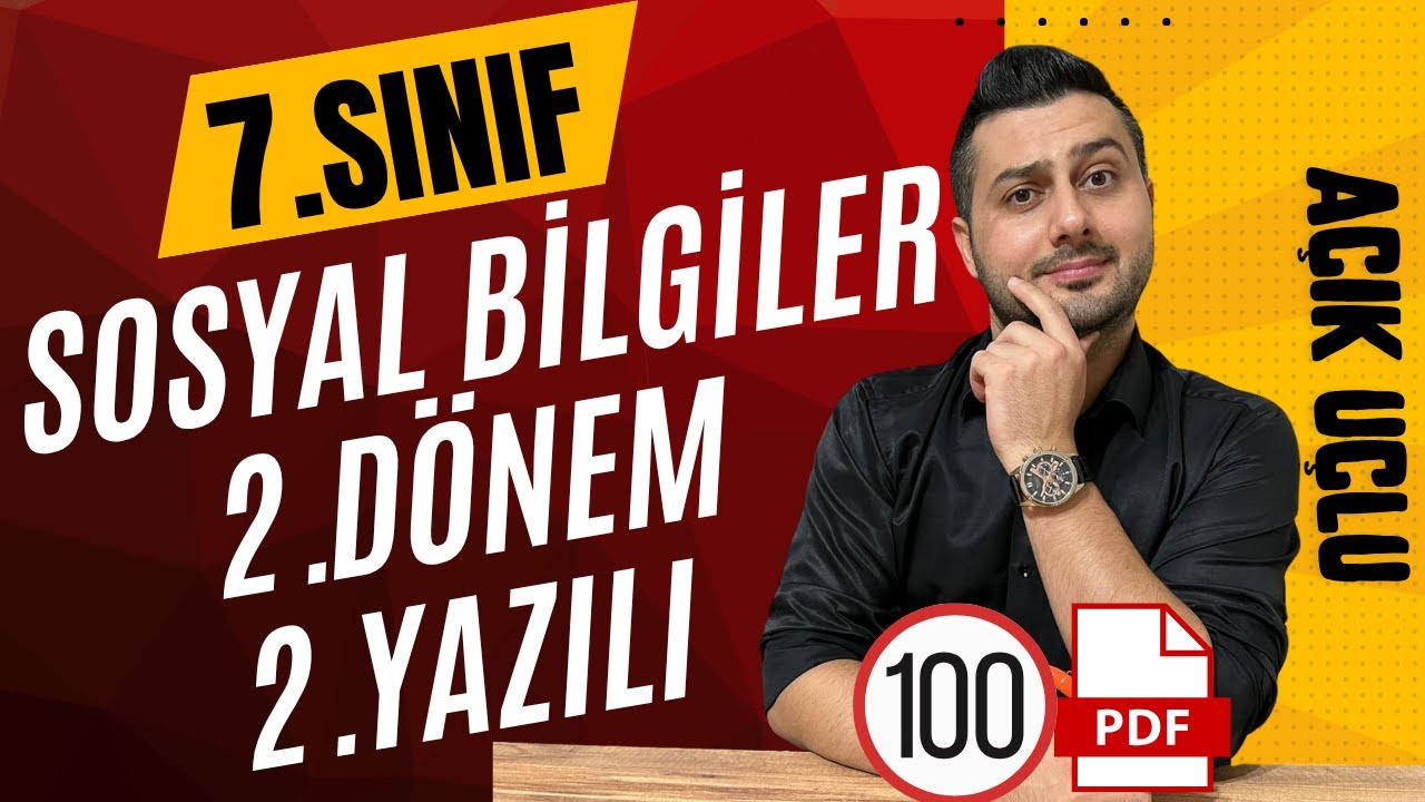 7.Sınıf Sosyal Bilgiler | 2.Dönem 2.Yazılı Soruları ve Çözümleri | SIFIRDAN 100 AL