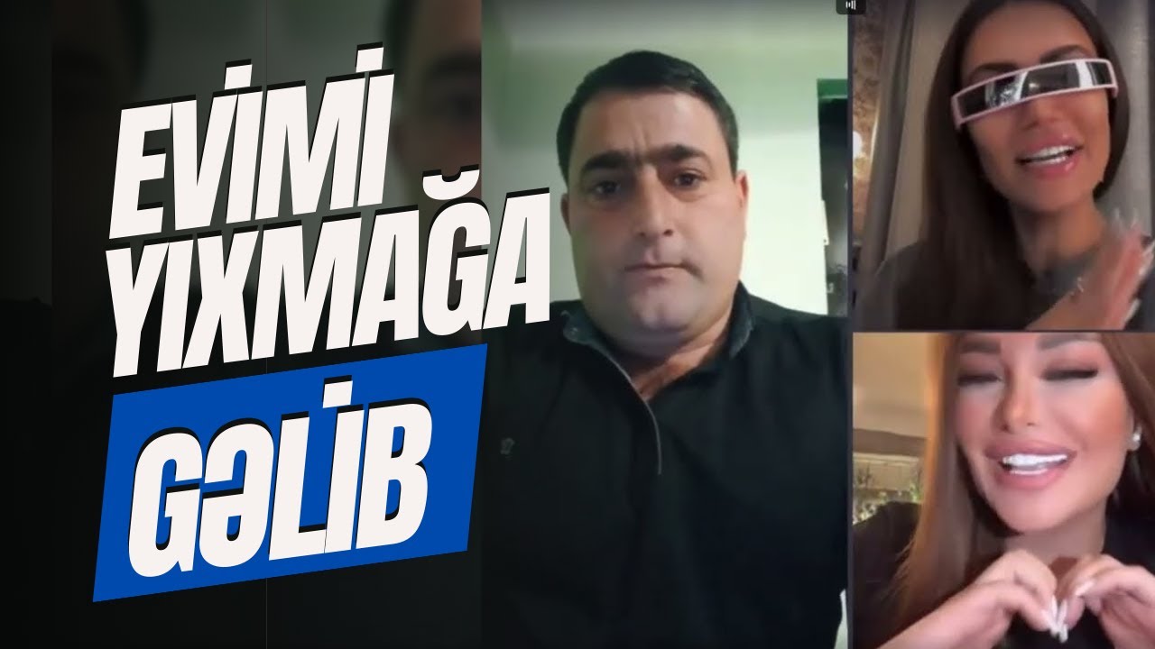 Adəmin atası CANLINI BAĞLADI: EVİMİ YIXMAĞA GƏLİB