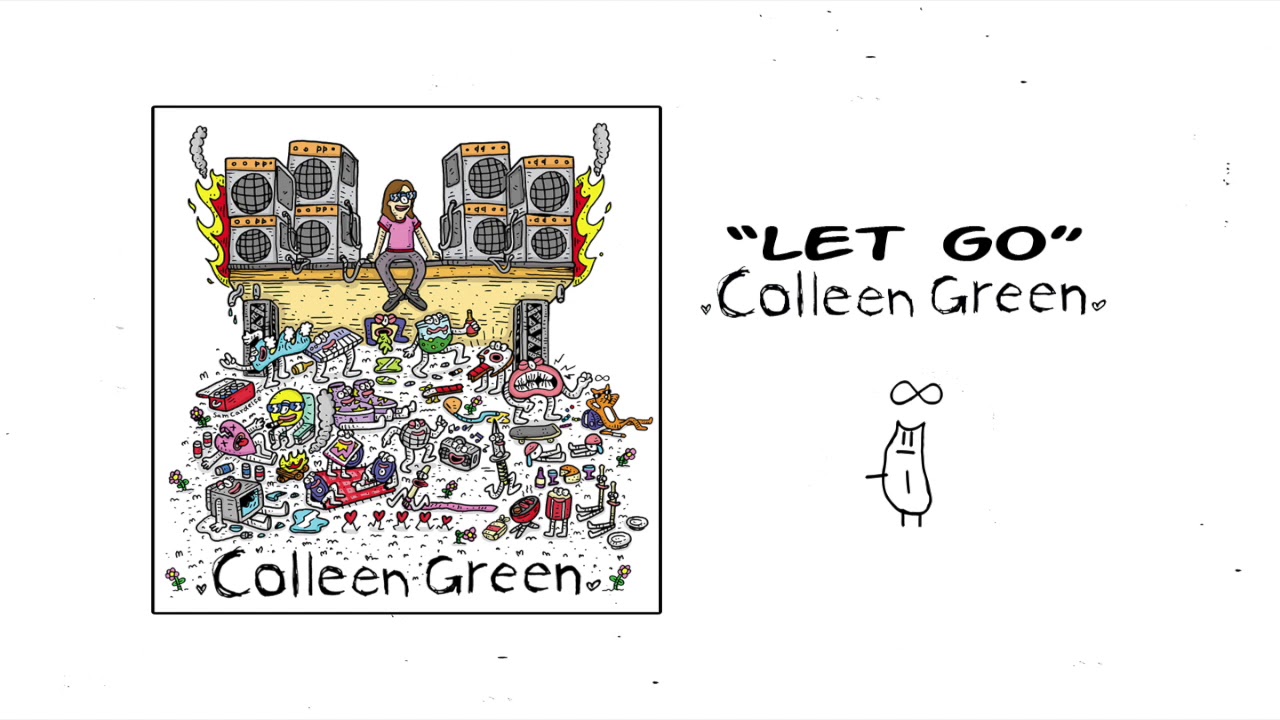 Colleen Green - Let Go [Official Audio]