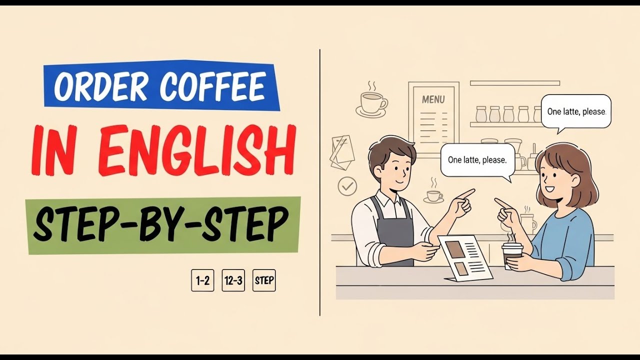 How to Order Coffee in English ☕ | Step-by-Step Guide for Beginners