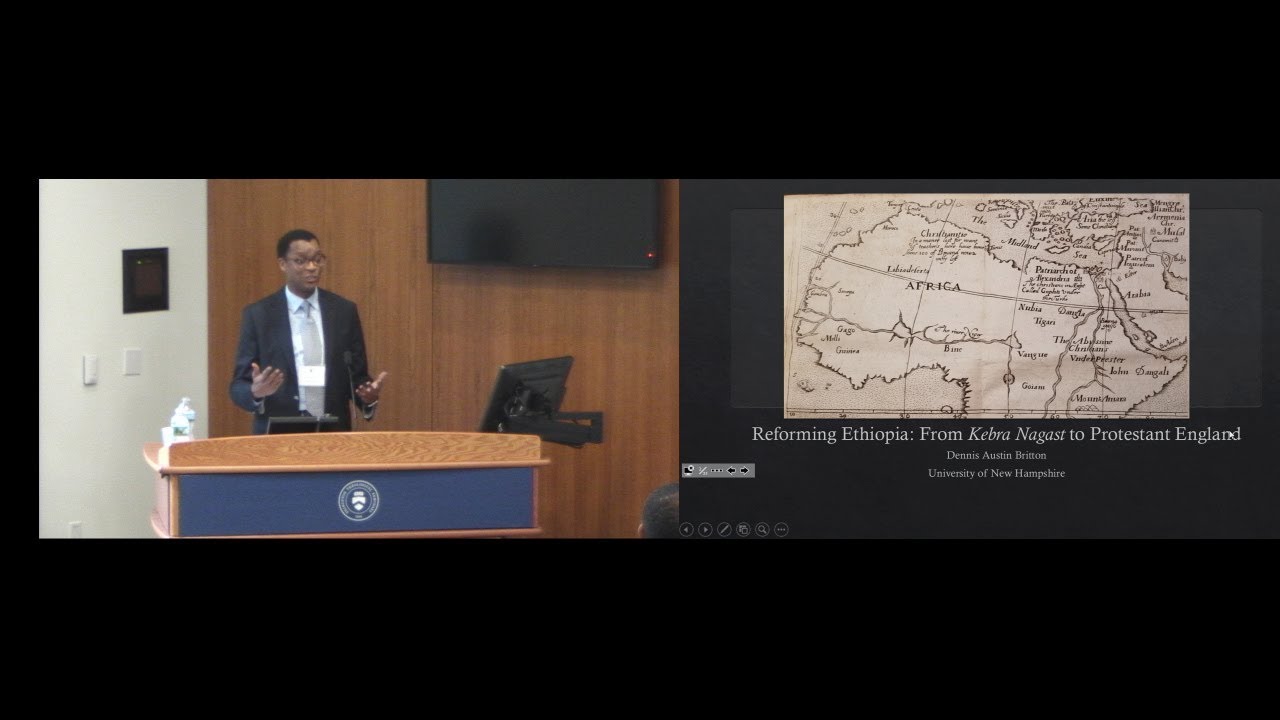 “Reforming Ethiopia: From Kebra Nagast to Protestant England” | Dr. Dennis Britton