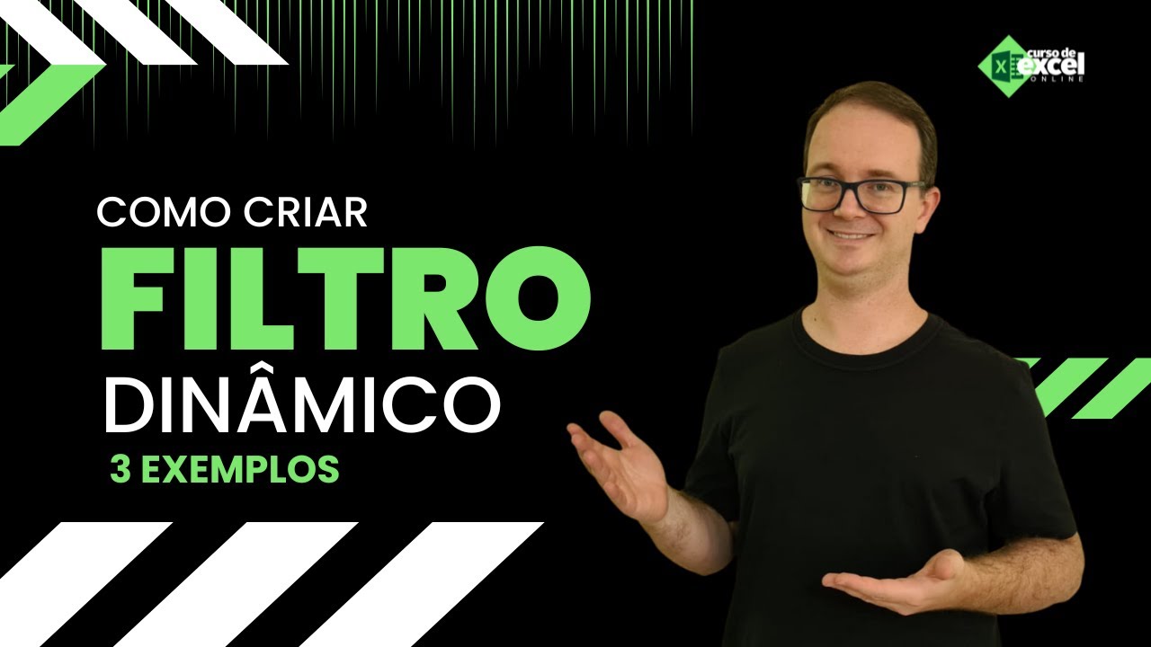 Como criar um Filtro Dinâmico no Excel