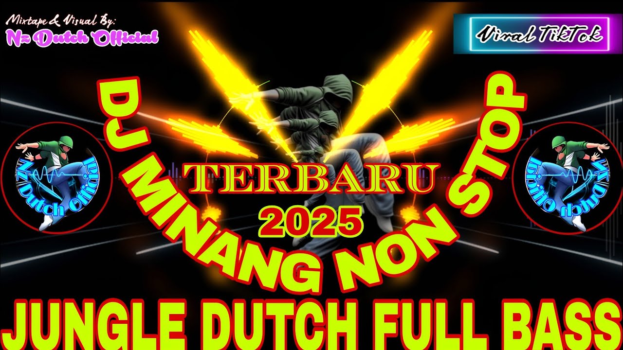 DJ Minang Jungle Dutch Full Bass 2025 | Viral TikTok Remix by Nz Dutch Official #dj #remix #edm 
