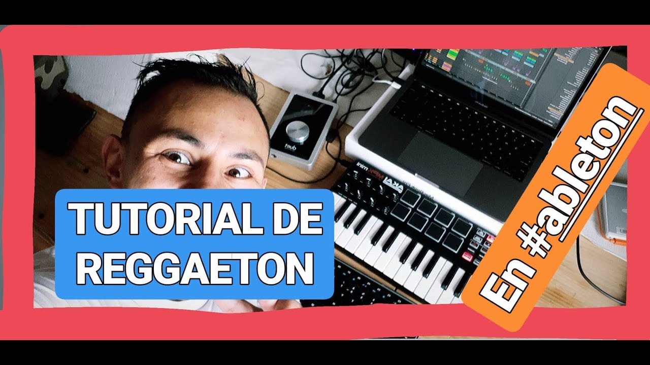Como hacer un beat de reggaeton // Tutorial básico  ABLETON en español
