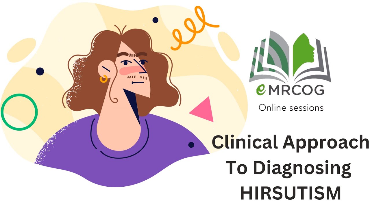 Hirsutism MRCOG MRCPI Part 2