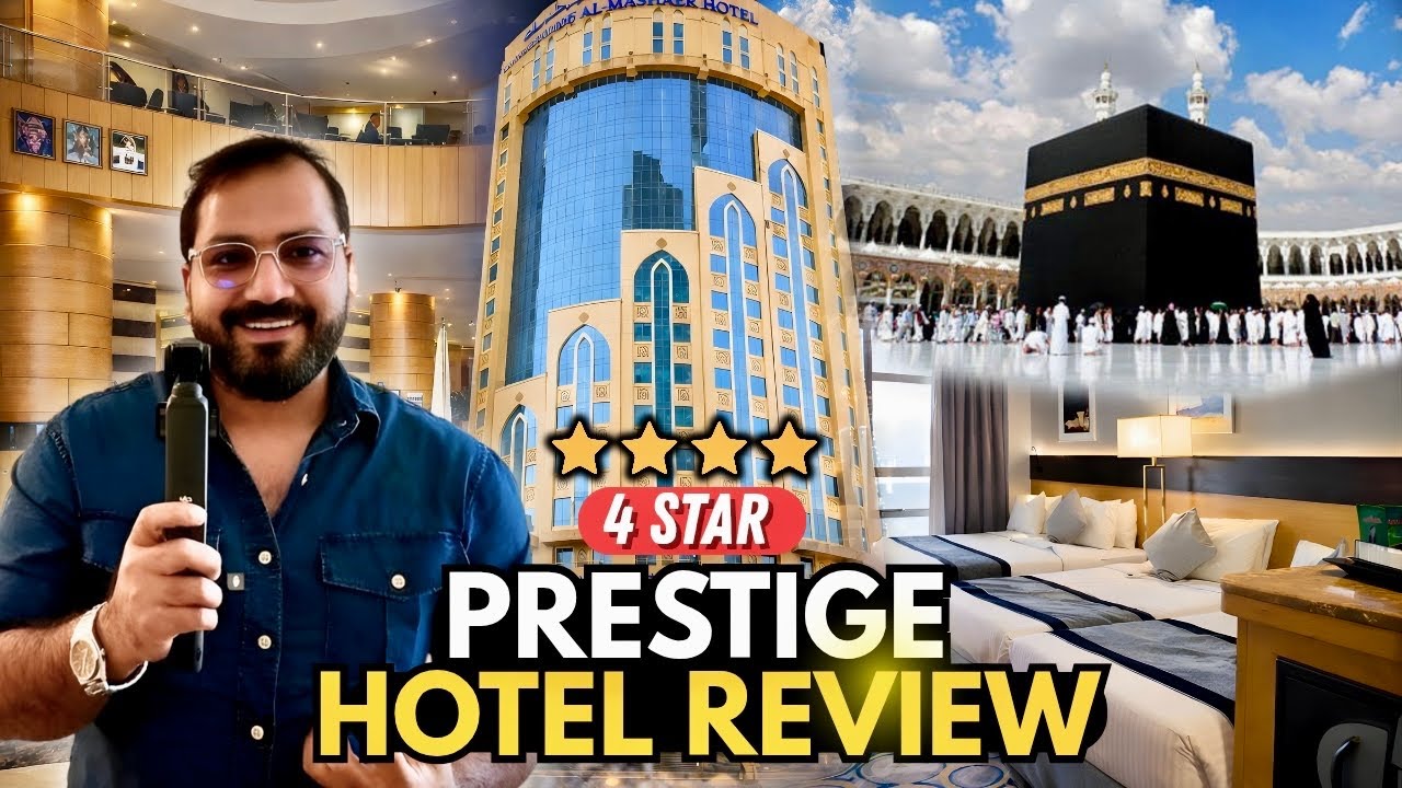 Prestige Hotel in Makkah | 4 star hotel | on Ajyad street | 5 minutes walking distance from Haram