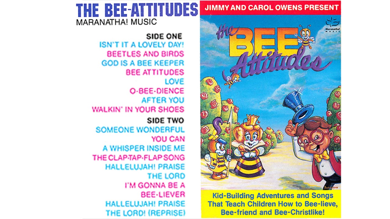 The Bee Attitudes (Volume 1) by Jimmy and Carol Owens