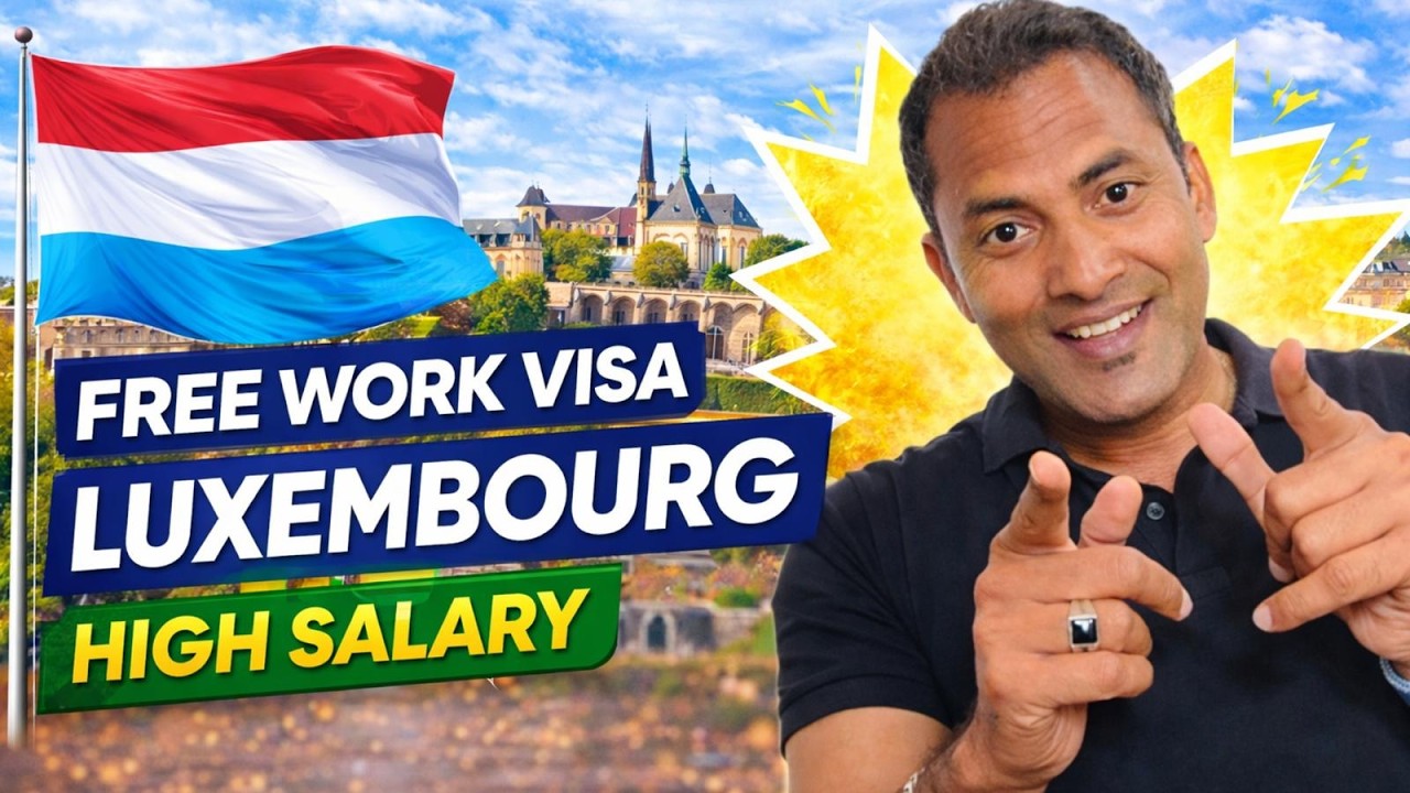 FREE WORK VISA IN LUXEMBOURG 2026 | High Salary Jobs for Foreigners | Apply Now