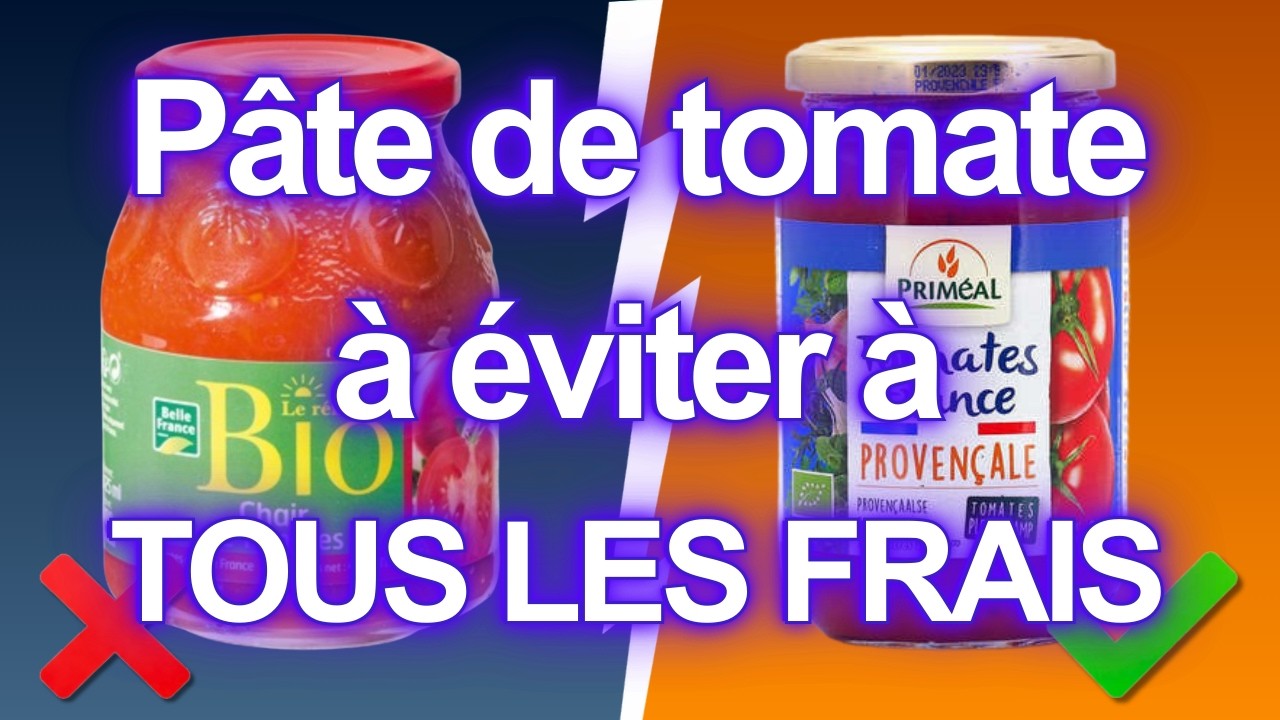 8 Marques de Concentré de Tomate À Ne PLUS JAMAIS Utiliser! (À ÉVITER À Tout Prix!)