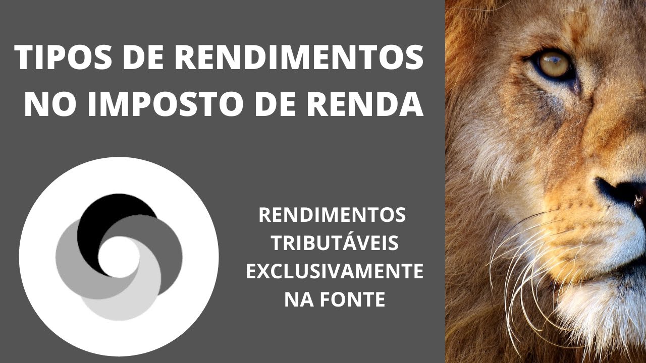 Rendimentos Tributáveis Exclusivamente na Fonte na Declaração de Imposto de Renda 2021