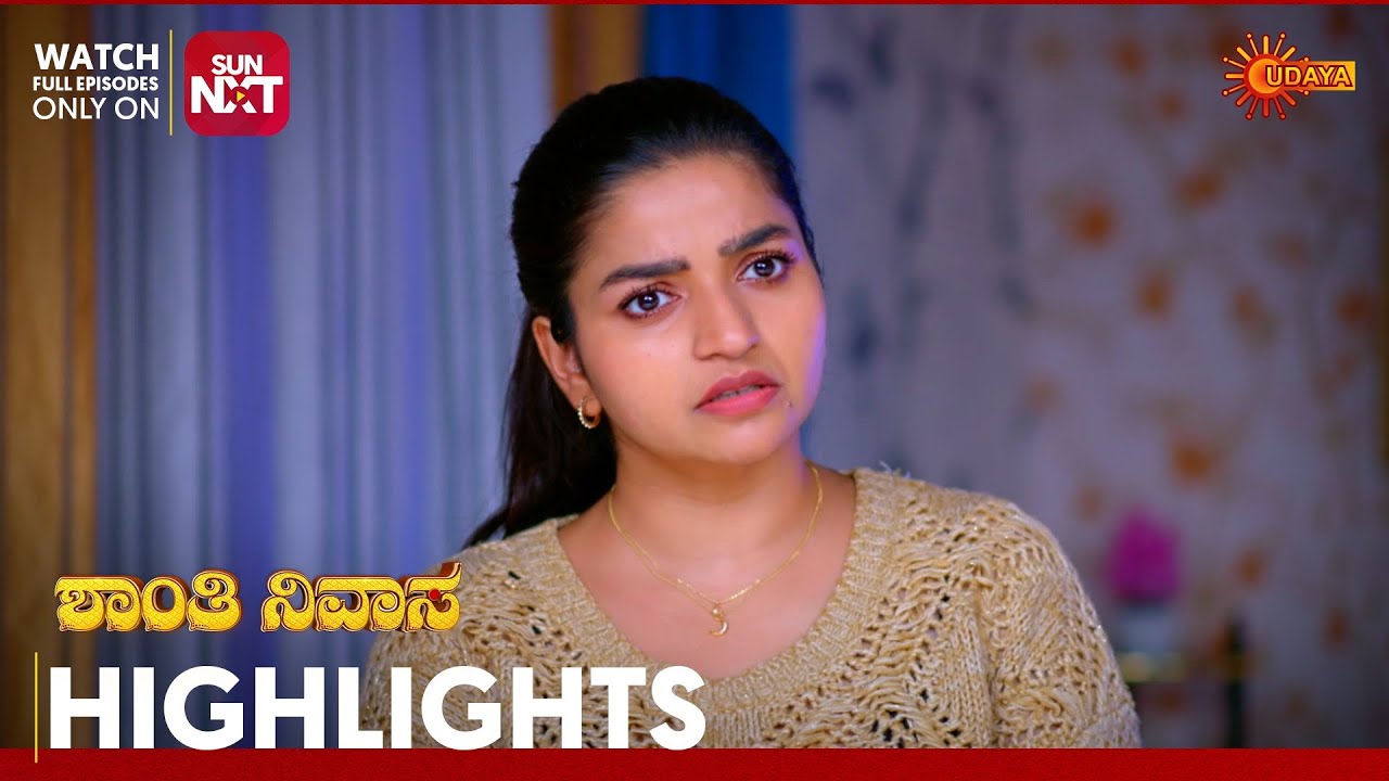 Shanthi Nivasa - Highlights | Full EP free on Sun NXT | 27 Dec 2025 | Udaya TV