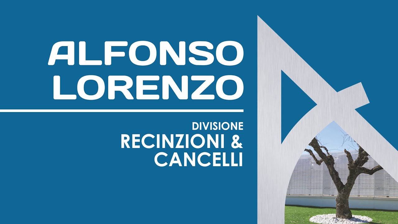 Alfonso Lorenzo | Divisione RECINZIONI e CANCELLI