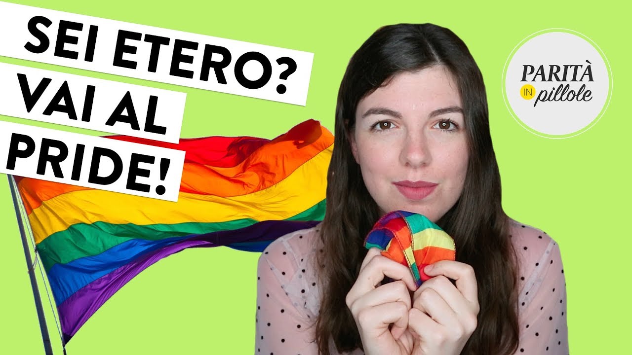 SEI ETERO? VAI AL PRIDE! || Parit&agrave; in Pillole #106