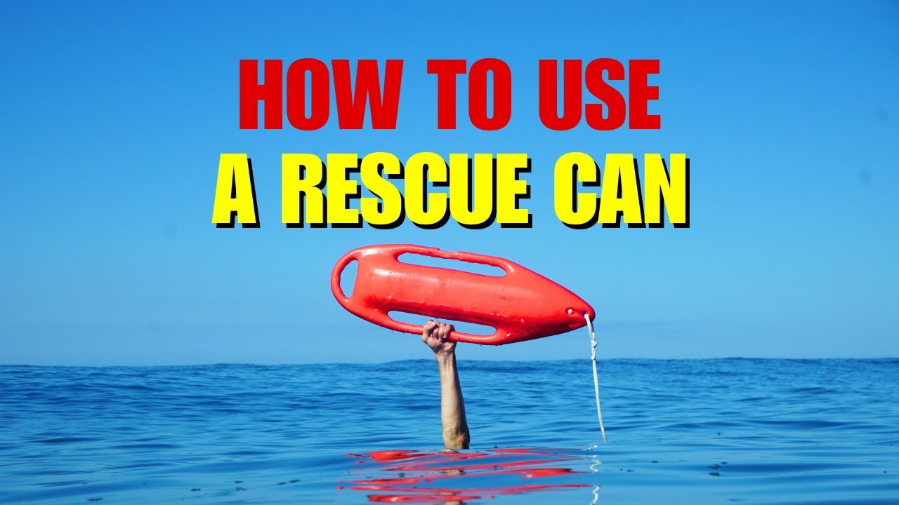 MASTER THE RESCUE CAN: Lifeguard Techniques for Open Water