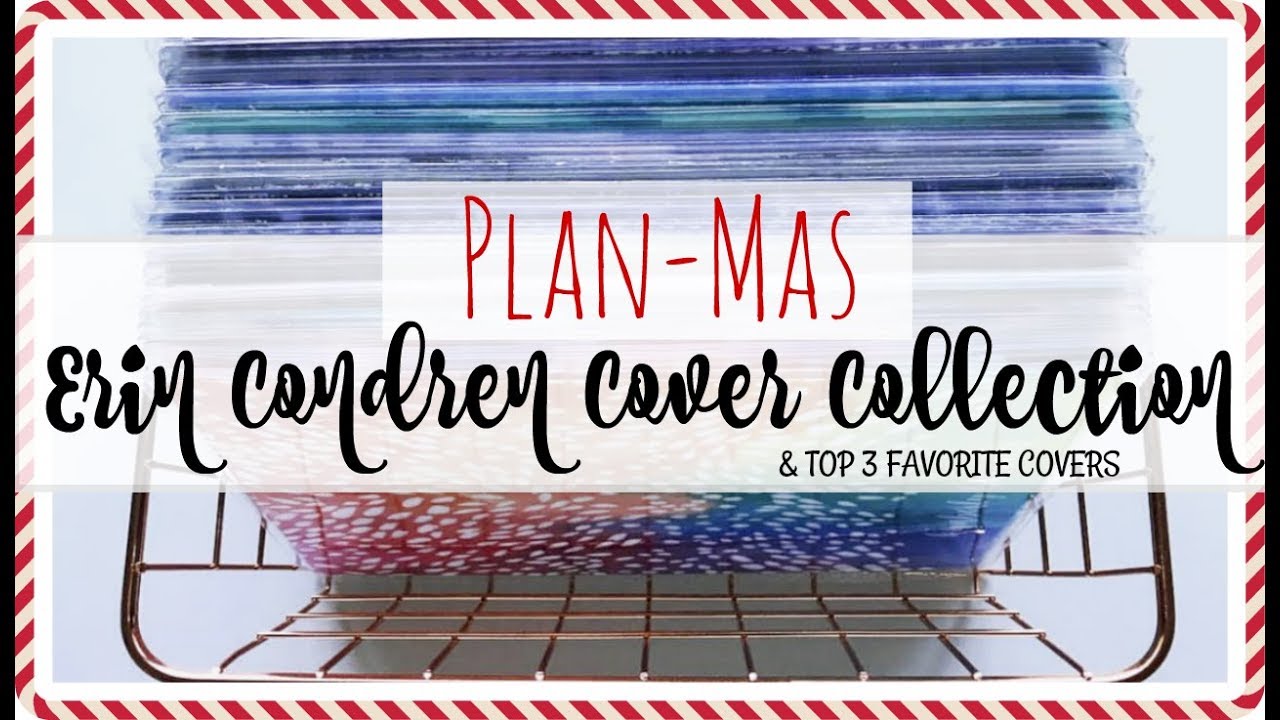 ERIN CONDREN COVER COLLECTION & TOP 3 FAVORITE COVERS | PLANMAS DAY 1