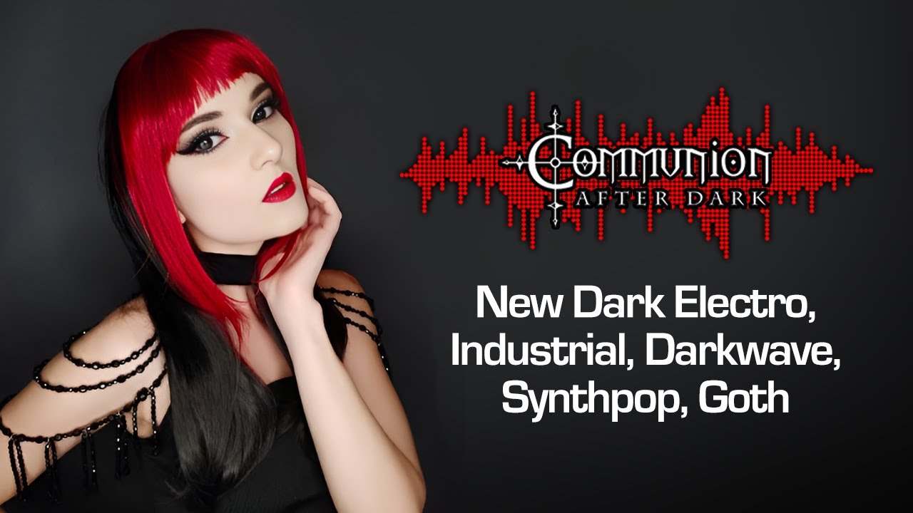 Communion After Dark - Featuring Aesthetic Perfection - 08/04/2025