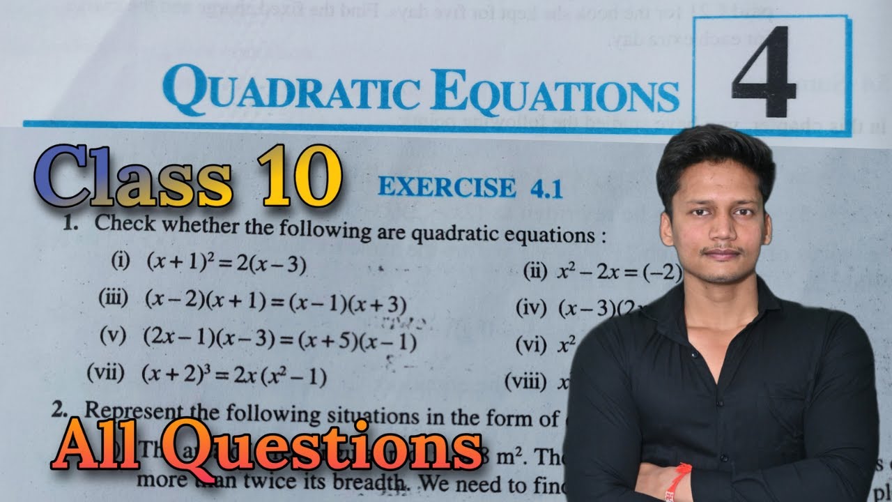 Class 10 Ex-4.1 Q1 Q2 Quadratic Equations Chapter 4 maths NCERT NEW Syllabus class 10 CBSE CLASS 10