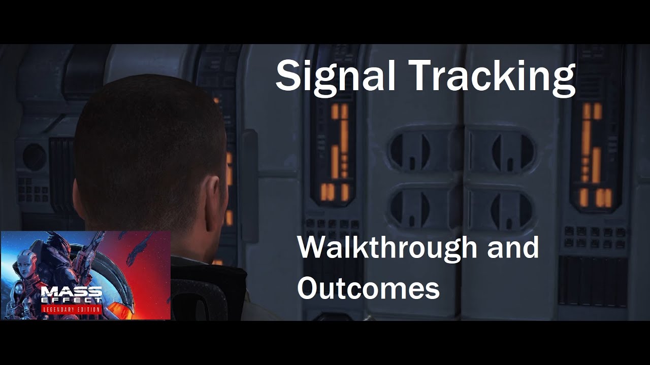 Signal Tracking - All Dialogue and Outcomes - Mass Effect 1: Legendary Edition