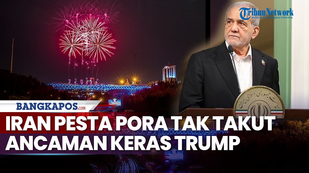 Iran Pesta Pora Tak Takut Ancaman Keras Trump