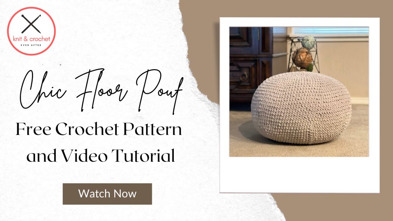 Chic Floor Pouf Free Crochet Pattern And Tutorial - Easy Home Decor Pattern