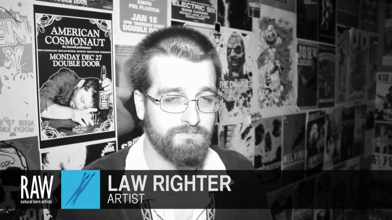 LAW RIGHTER at RAW:Chicago Discovery 02/21/2013