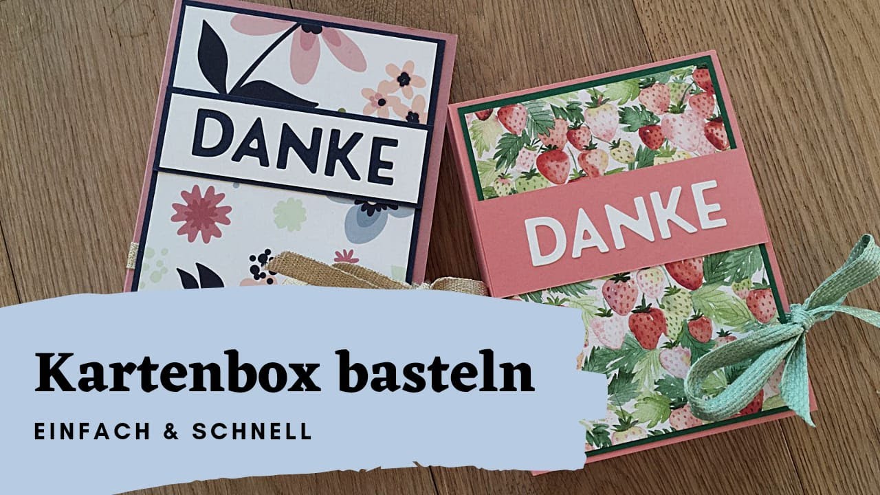 Anleitung: Kartenbox basteln - mit Stampin'Up!