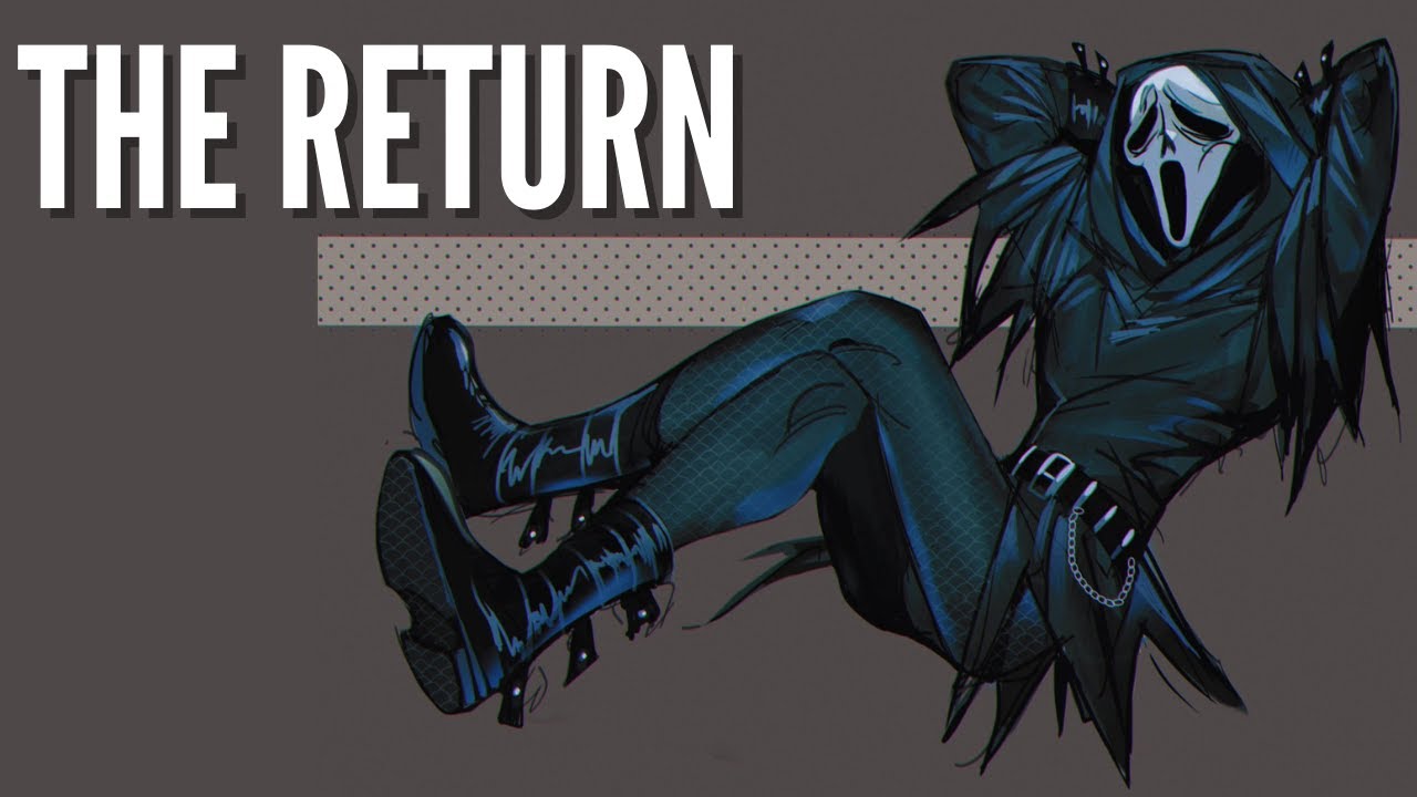 The Return【GHOSTFACE】