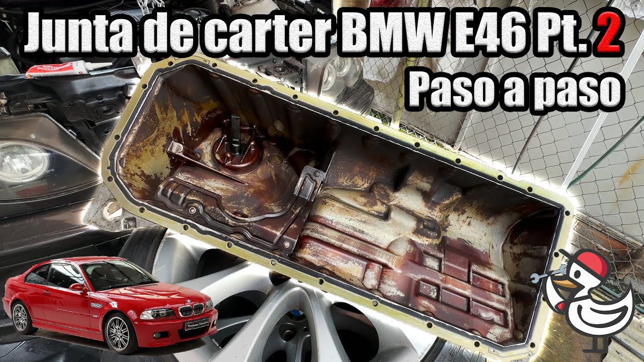 Cambio de junta de carter BMW E46 Pt. 2