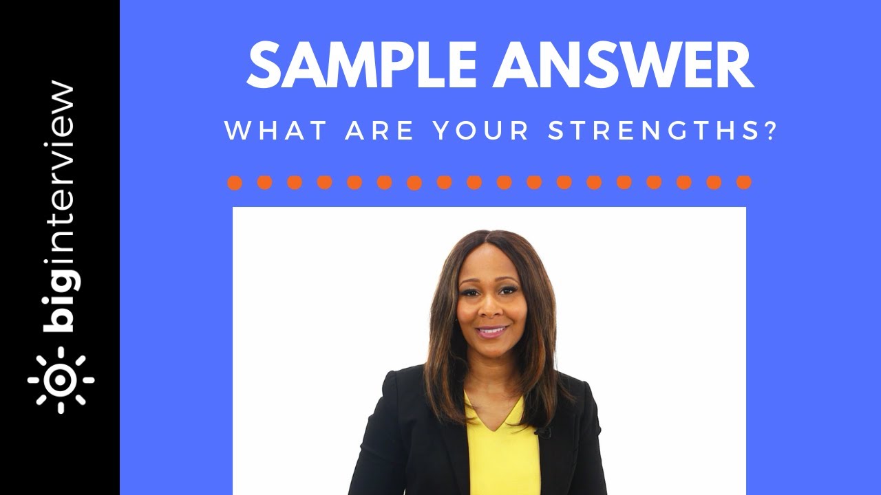 What Are Your Strengths? - Sample Answer (Manager Level / Leadership)