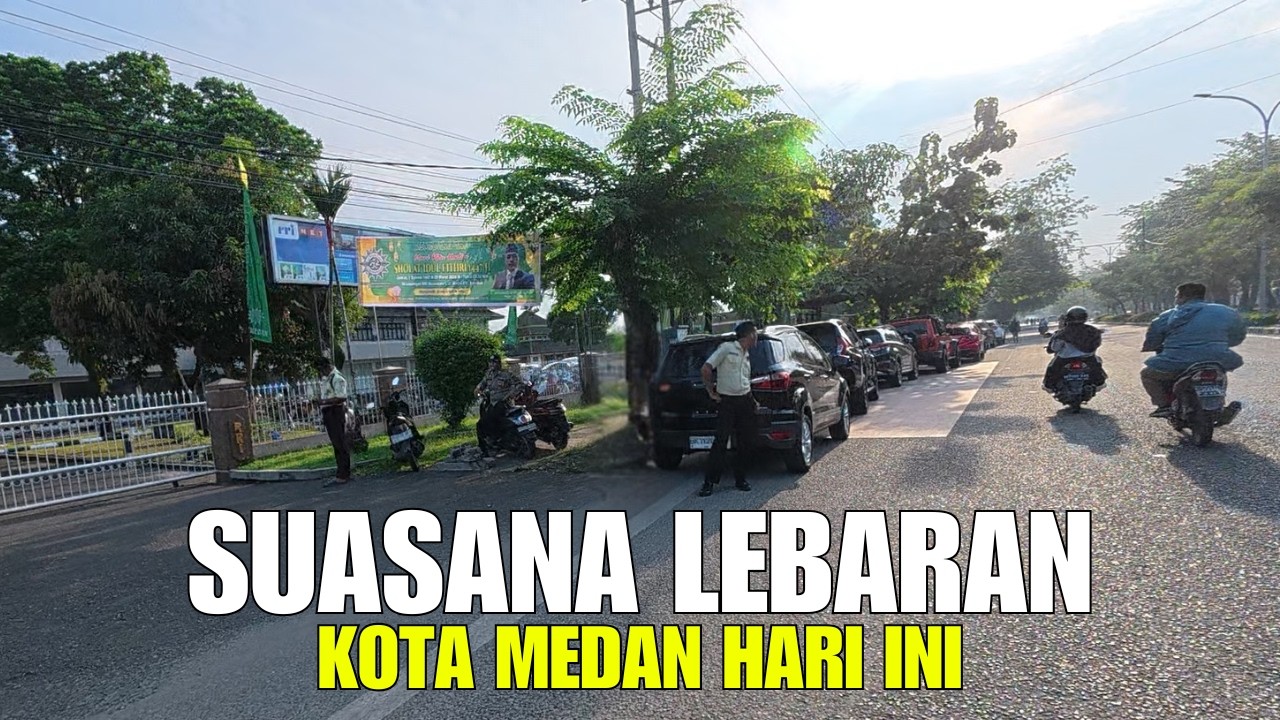 Suasana Lebaran di Medan Hari Ini | Update Kota Medan Terbaru 2026